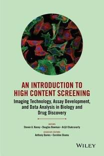 An Introduction To High Content Screening