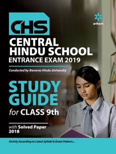Study Guide Central Hindu School Entrance Exam 2019 for Class 9