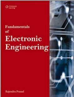 Fundamentals of Electronic Engineering