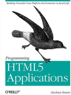 Programming HTML5 Applications