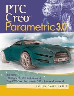 PTC Creo? Parametric 3.0