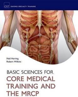 Basic Sciences for Core Medical Training and the MRCP