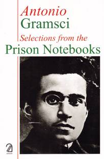 Antonio Gramsci: Selections from the Prison Notebooks