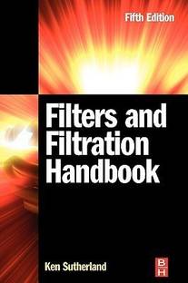 Filters and Filtration Handbook