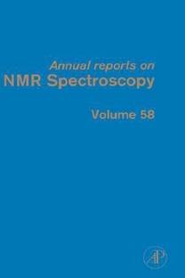 Annual Reports on NMR Spectroscopy: Volume 58