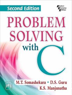 Problem Solving with C