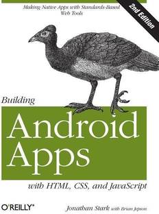 Building Android Apps with HTML, CSS, and JavaScript
