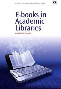 E-books in Academic Libraries