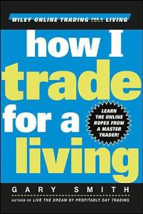 How I Trade for a Living