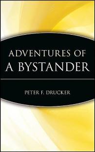 Adventures of a Bystander