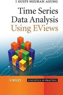 Time Series Data Analysis Using EViews