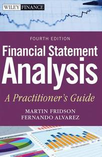Financial Statement Analysis - A Practitioner's Guide