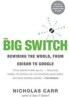 The Big Switch