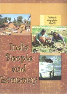Ncert India People And Economy Text Book In Geography For Class - Xii