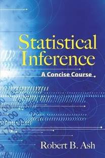 Statistical Inference a Concise Course