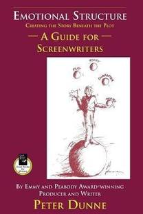 Emotional Structure: Creating the Story Beneath the Plot
