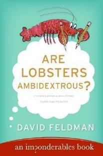 Are Lobsters Ambidextrous?  - An Imponderables Book