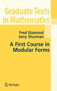 A First Course in Modular Forms