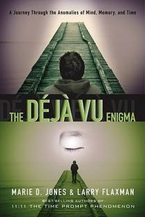 Deja Vu Enigma