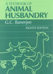 A Textbook of Animal Husbandry