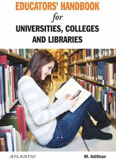 Educator's Handbook for University Colleges and Libraries