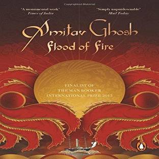 Flood of Fire: From bestselling author and winner of the 2018 Jnanpith Award
