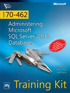 Training Kit (Exam 70-462)  - Training Kit