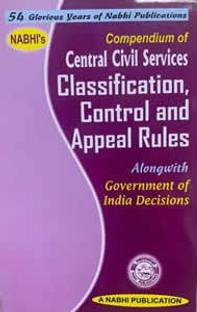 Compendium of CCS Classification, Control and Appeal Rules(with Govt. Decisions)