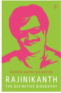 Rajinikanth  - The Definitive Biography