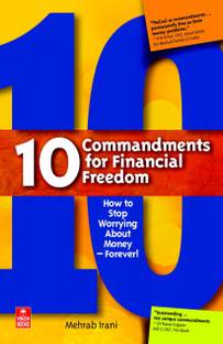 10 Commandments for Financial Freedom