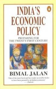 India's Economic Policy  - Preparing for the Twenty-First Century