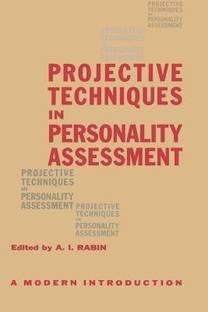 Projective Techniques in Personality Assessment