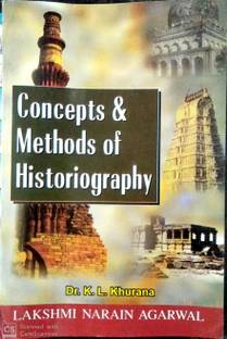 CONCEPS & METHODS OF HISTORIOGRAPHY  - CONCEPS AND METHODS OF HISTORIOGRAPHY