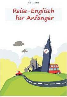 Reise-Englisch fur Anfanger