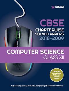 Cbse Computer Science Chapterwise Solved Papers Class 12th