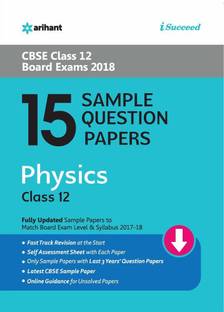 15 Sample Question Papers Physics Class 12th Cbse