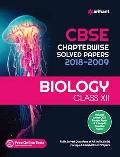 Cbse Biology Chapterwise Solved Papers Class 12th
