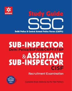 Ssc Sub- Inspector & Assistant Sub- Inspector Recruitment Examination Study Guide  - Recruitment Examination