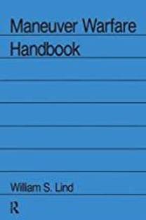 Maneuver Warfare Handbook (Westview Special Studies in Military Affairs)