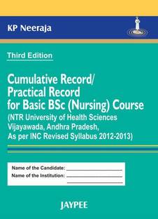Cumulative Record/Practical Record for Basic B.Sc. (Nursing) Course