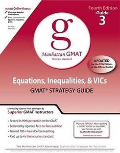 Equations, Inequalities, and VIC's, GMAT Preparation Guide,