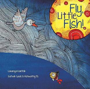 Fly, Little Fish!