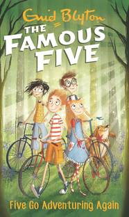 Famous Five: 2: Five Go Adventuring Again