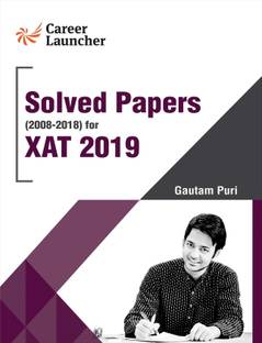 Xat (Solved Papers 2008-2018) 2019  - XAT 2019 Eleventh Edition