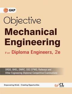 Objective Mechanical Engg(Diploma) Competitive Exams 2 Edition