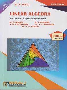 LINEAR ALGEBRA (MT-241) - SY BSc / BA Mathematics - Semester 4 - As per SPPU's 2020 CBCS Pattern
