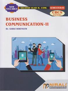 BUSINESS COMMUNICATION 2 - Second Year (SY) B.Com - Semester 4 - As per SPPU's 2020 CBCS Pattern