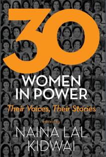 30 Women in Power, Their Voices, Their Stories  - Their Voices, Their Stories