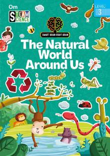 Smart Brain Right Brain Science Level 3 : The Natural World Around Us