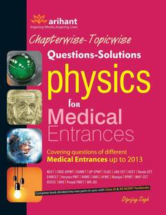Chapterwise-Topicwise Questions-Solutions Physics For Medical Entrances